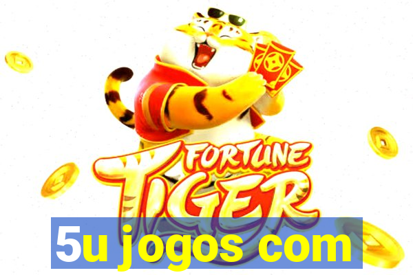 5u jogos com